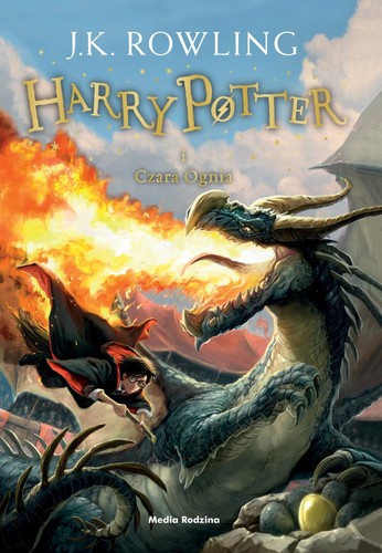 J.K. Rowling: Harry Potter i Czara Ognia (Hardcover, Polish language, 2016, Media Rodzina)