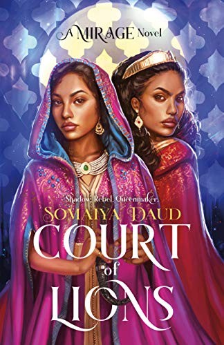 Somaiya Daud: Court of Lions (Hardcover, 2020, Flatiron Books)