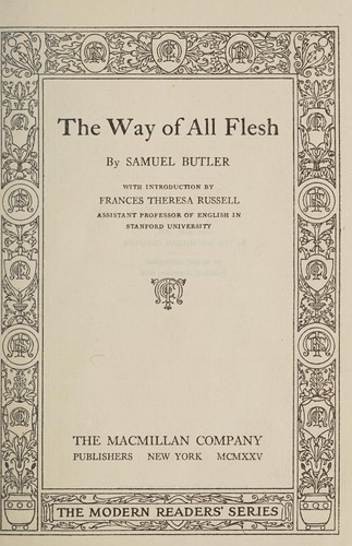 Samuel Butler: The way of all flesh (1925, The Macmillan Company)