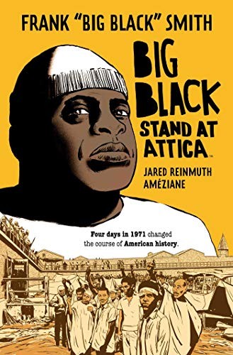 Ameziane, Frank "Big Black" Smith, Jared Reinmuth: Big Black (Paperback, 2020, Archaia)