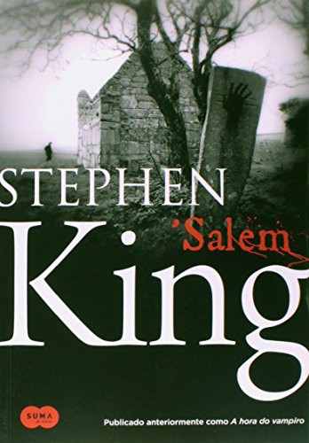 Stephen King, Stephen King(duplicate): Salem (Paperback, Portuguese language, 2013, Suma de Letras, Suma)