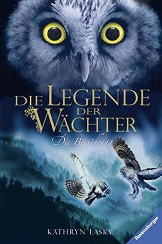 Die Legende der Wächter 05 (Hardcover, Ravensburger Buchverlag)