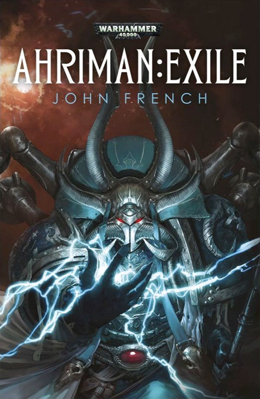 John French, John French: Ahriman: Exile (Paperback, 2013, Games Workshop)