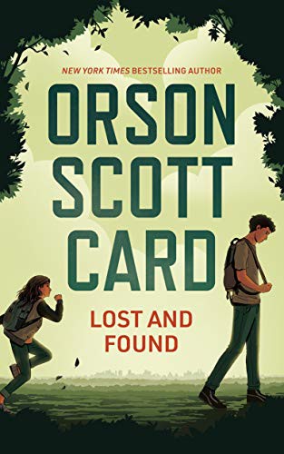 Orson Scott Card: Lost and Found (Paperback, 2020, Blackstone Publishing)