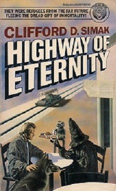 Clifford D. Simak: Highway of eternity (Paperback, 1988, Ballantine Books)