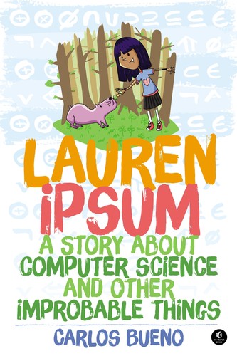 Carlos Bueno: Lauren Ipsum (2015)