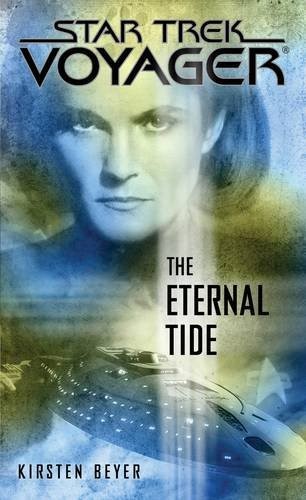 Kirsten Beyer: The Eternal Tide (Paperback, 2012, Pocket Books/Star Trek)