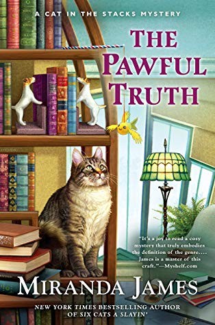 Miranda James: The Pawful Truth (Hardcover, 2019, Berkley)