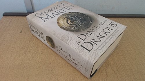 Empty Author, Empty Author, George R. R. Martin: A Dance with Dragons Book Five of a Song of Ice and Fire (Hardcover, 2011, Bantam)