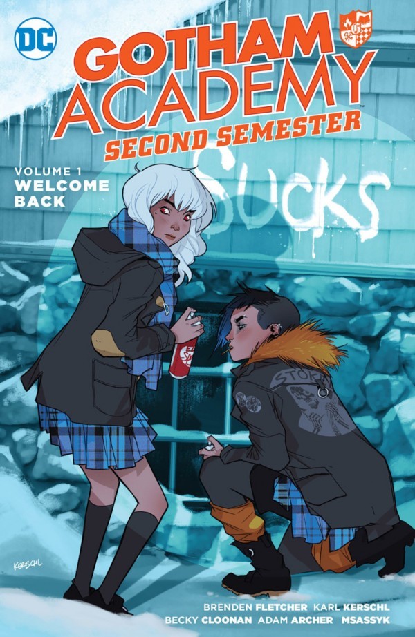 Becky Cloonan: Gotham Academy: Second Semester Vol. 1: Welcome Back TP (Paperback, 2017, DC Comics)