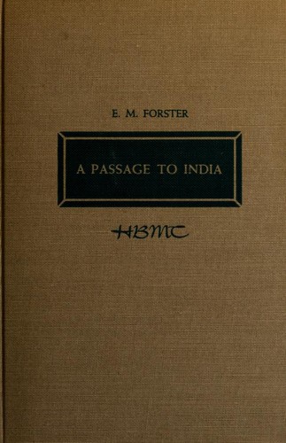 Edward Morgan Forster: A passage to India (1924, Harcourt, Brace and company, Modern Library)