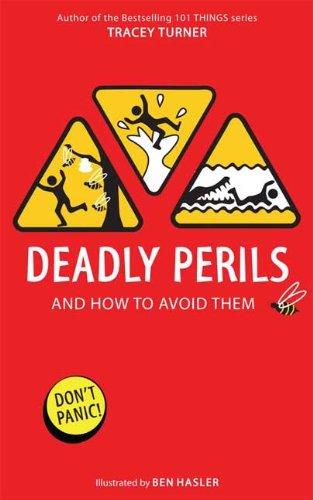 Tracey Turner: Deadly perils (2009, Walker Books for Young Readers)