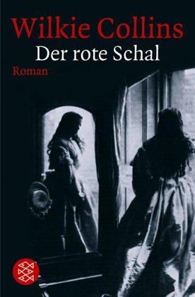 Wilkie Collins: Der rote Schal. (Paperback, 1995, Fischer (Tb.), Frankfurt)