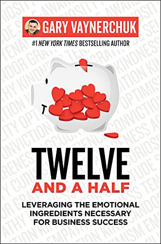 Gary Vaynerchuk: Twelve and a Half (Hardcover, 2021, Harper Business)