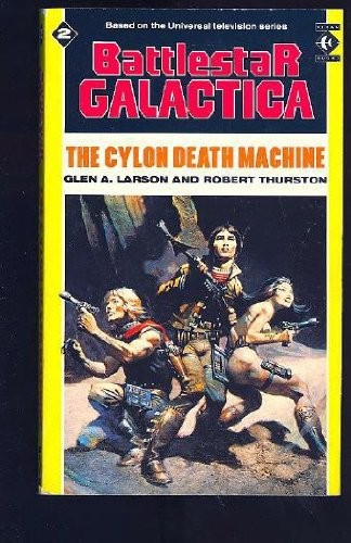 Glen A. Larson: Battlestar Galactica (1988, Titan Books, Titan Books Ltd.)