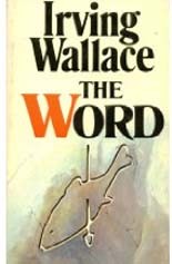 Irving Wallace: The Word (Paperback, 1973, Pocket)