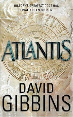 David Gibbins: Atlantis (Paperback, 2005, Headline Book Publishing)