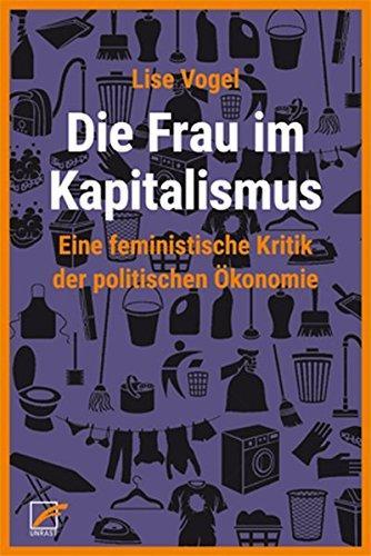 Lise Vogel: Marxismus und Frauenunterdrückung: Auf dem Weg zu einer umfassenden Theorie (German language, 2019)