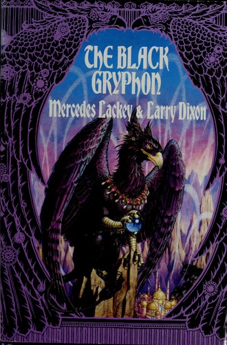 Mercedes Lackey: The  black gryphon (1994, DAW, Distributed by Penguin USA)