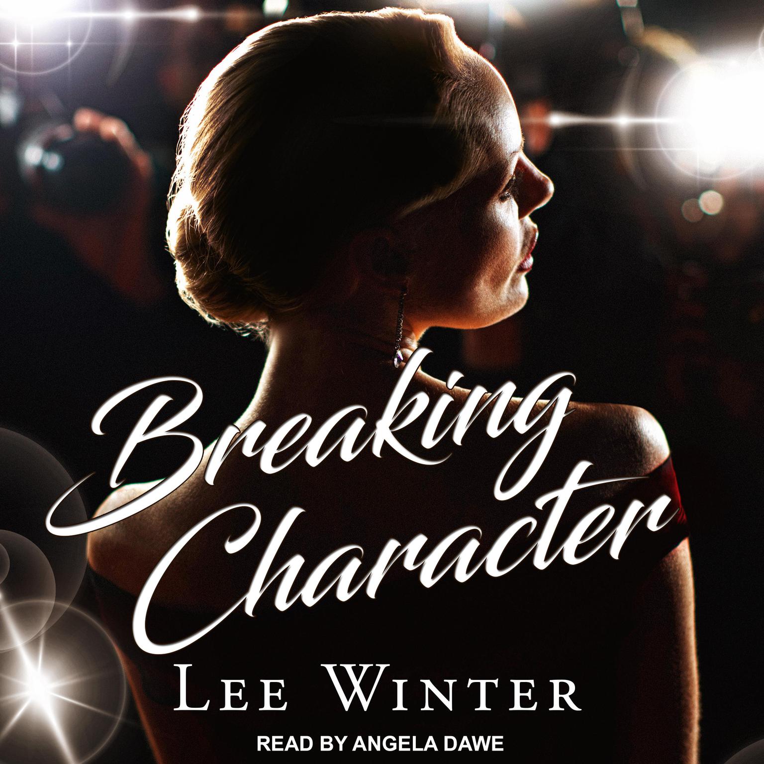 Lee Winter: Breaking Character (Paperback, 2018, Ylva Publishing)