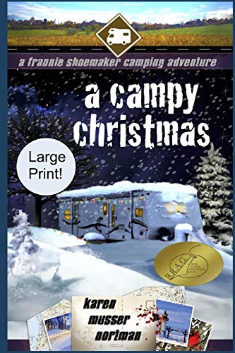 Karen Musser Nortman: A Campy Christmas (Paperback, 2019, Independently published, Independently Published)