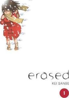Kei Sanbe: Erased, Volume 1 (Hardcover, 2017, Yen Press)