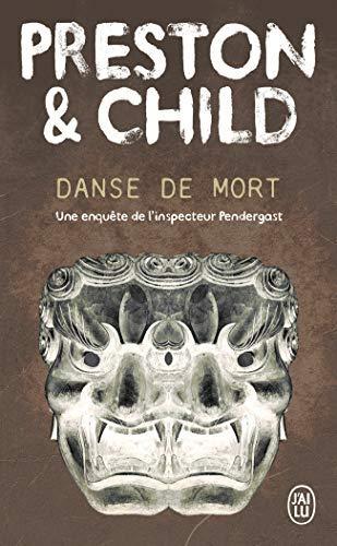 Douglas Preston, Lincoln Child: Danse de mort (French language, 2009)