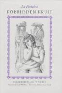 Fontaine, G Waldman: Forbidden Fruit Selected Tales In Verse (Farrar Straus Giroux)