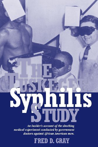 Fred D. Gray: The Tuskegee Syphilis Study (Paperback, 2013, NewSouth Books)