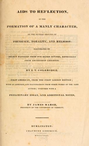 Samuel Taylor Coleridge: Aids to reflection (1829, C. Goodrich)