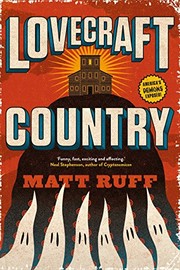 Matt Ruff: Lovecraft Country (EBook, 2018, Pan Macmillan)