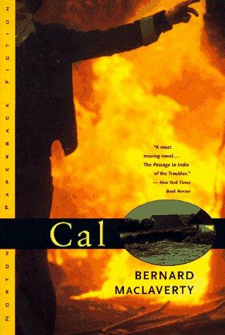 Bernard MacLaverty: Cal (1995, W.W. Norton)
