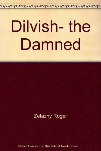 Roger Zelazny: Dilvish, the Damned (1993)