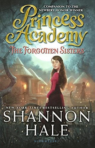 Shannon Hale: The Forgotten Sisters (2016, Turtleback Books)