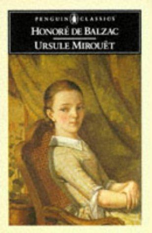 Honoré de Balzac: Ursule Mirouët (1976, Penguin)