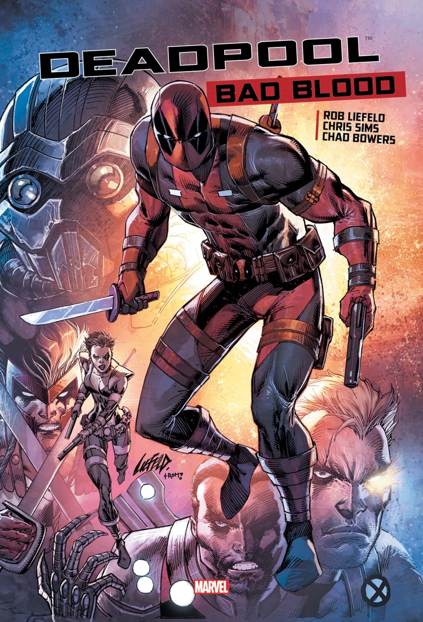 Chris Sims, Chad Bowers, Rob Liefield: Deadpool Bad blood (Paperback, 2017, PANINI)