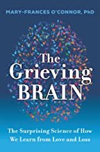 Mary-Frances O'Connor: The Grieving Brain (Hardcover, 2022, HarperOne)