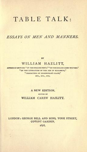 William Hazlitt: Table talk (1880, G. Bell)