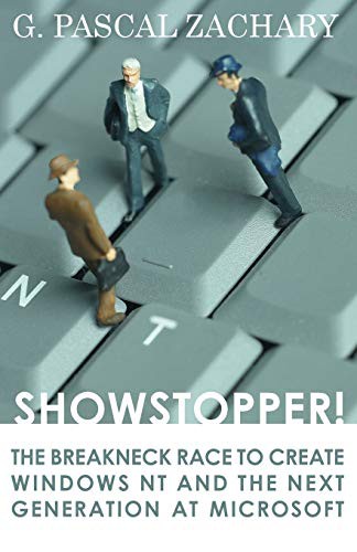 G. Pascal Zachary: Showstopper! (Paperback, 2014, Open Road Media)