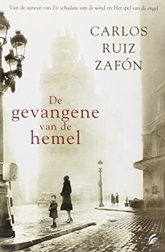 De gevangene van de hemel (Hardcover, A.W. Bruna Uitgevers)