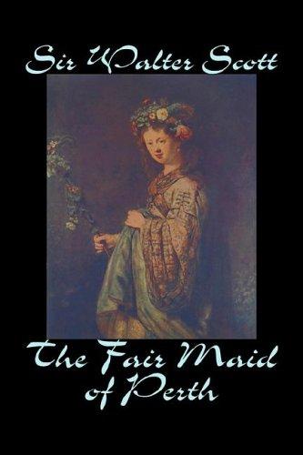 Walter Scott: The Fair Maid of Perth (Paperback, Aegypan)