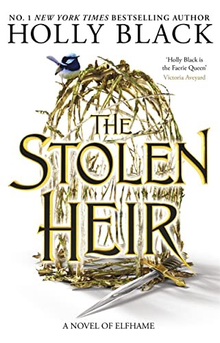 Holly Black: The Stolen Heir (Hardcover, 2023, Hot Key Books)