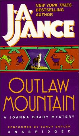 J. A. Jance: Outlaw Mountain (Joanna Brady Mysteries (Audio)) (AudiobookFormat, 1999, Audio Literature)
