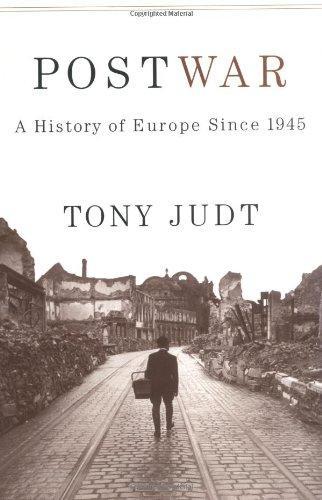 Tony Judt: Postwar: A History of Europe Since 1945 (2005)