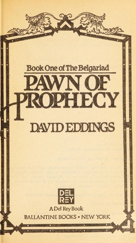 David Eddings: PAWN OF PROPHECY (Belgariad (Paperback)) (1985, Del Rey)