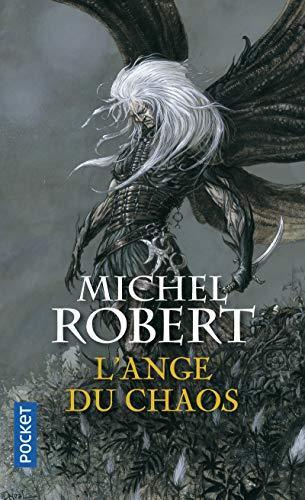 Michel Robert: L'ange du chaos (French language, Presses Pocket)
