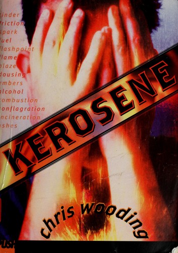 Chris Wooding: Kerosene (2002, Scholastic)