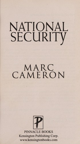 Marc Cameron: National security (2011, Kensington Publishing Group)