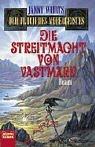 Janny Wurts: Der Fluch des Nebelgeistes 5. Die Streitmacht von Vastmark. (Paperback, 1999, Lübbe)