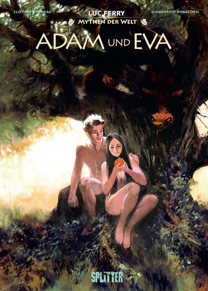 Harald Sachse, Luc Ferry, Clotilde Bruneau, Gianenrico Bonacorsi: Adam und Eva (Hardcover, deutsch language, Splitter)